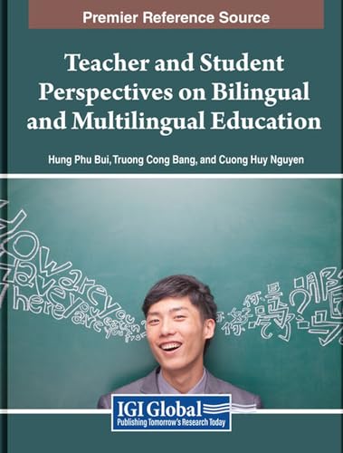 Teacher and Student Perspectives on Bilingual and Multilingual Education