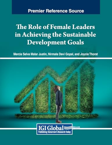 The Role of Female Leaders in Achieving the Sustainable Development Goals