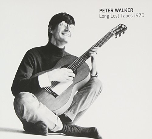 Long Lost Tapes 1970 by Peter Walker (2009-03-31)