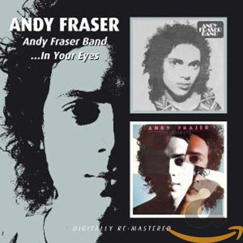 Andy Fraser Band/in Your Eyes