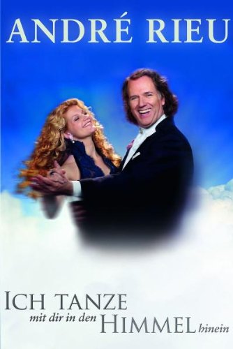 André Rieu - Ich tanze mit Dir in den Himmel hinein (+ Audio-CD) [2 DVDs]