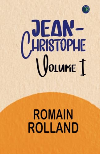 Jean-Christophe, Volume I