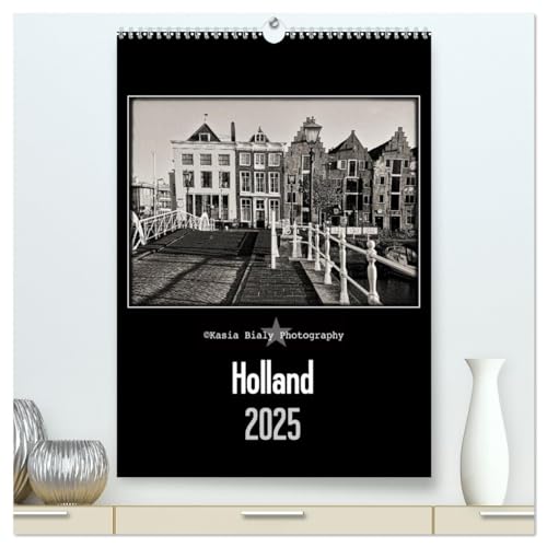 Holland - Kasia Bialy Photography (hochwertiger Premium Wandkalender 2025 DIN A2 hoch), Kunstdruck in Hochglanz