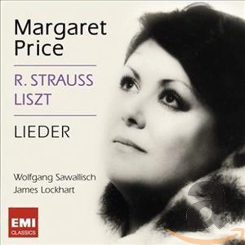 A tribute to Margaret Price / R. Strauss . Liszt Lieder