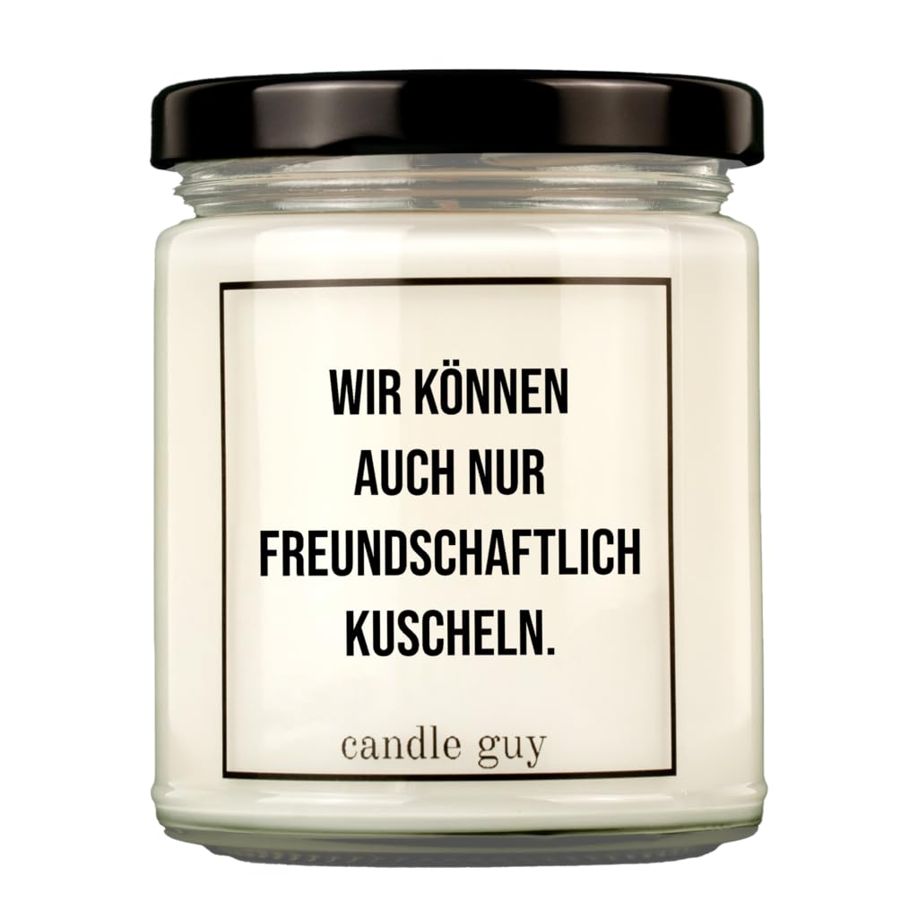 candle guy Duftkerze | Wir können auch nur freundschaftlich kuscheln. | Handgemacht aus 100% Sojawachs | 70 Stunden Brenndauer