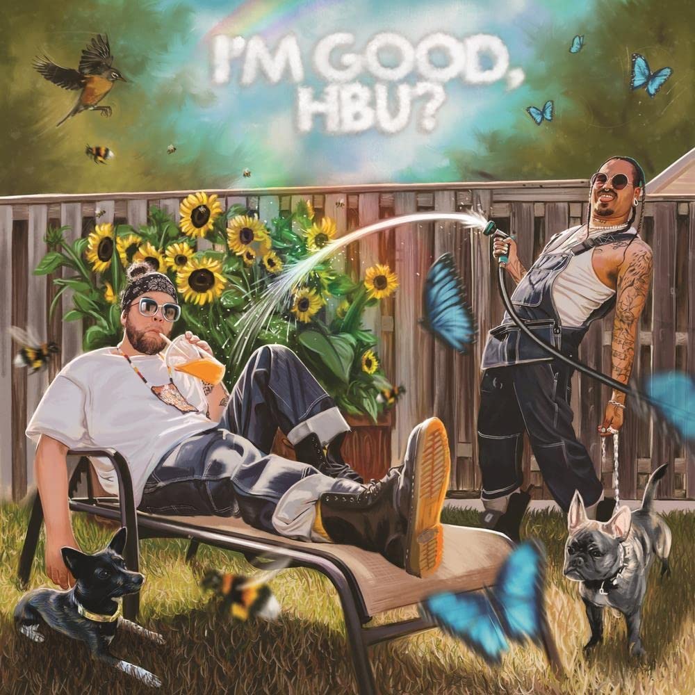 I'm Good, HBU? [VINYL] [Vinyl LP]