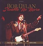 Trouble No More: The Bootleg Series Vol. 13 / 1979-1981 [8 CD + 1 DVD]