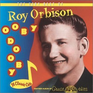 Ooby Dooby-Best of Roy Orbison