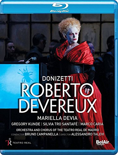 Donizetti: Roberto Devereux (Teatro Real, Madrid 2015) [Blu-ray]