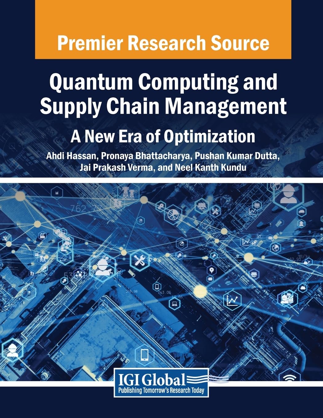 Quantum Computing and Supply Chain Management: A New Era of Optimization (Advances in Logistics, Operations, and Management Science)