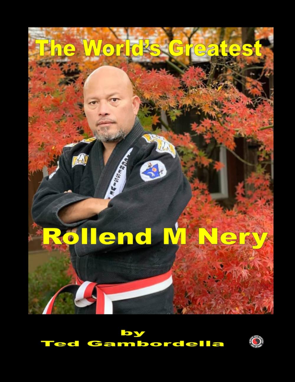 The World's Greatest Rollend M Nery