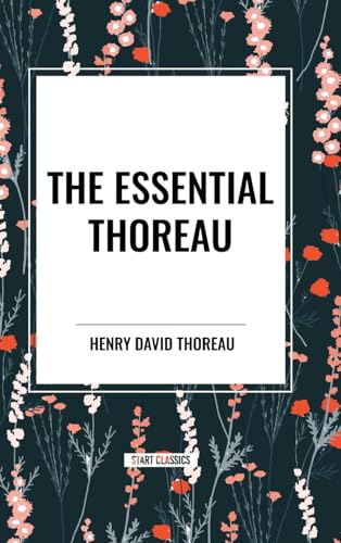 The Essential Thoreau