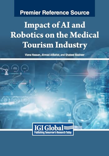 Impact of AI and Robotics on the Medical Tourism Industry