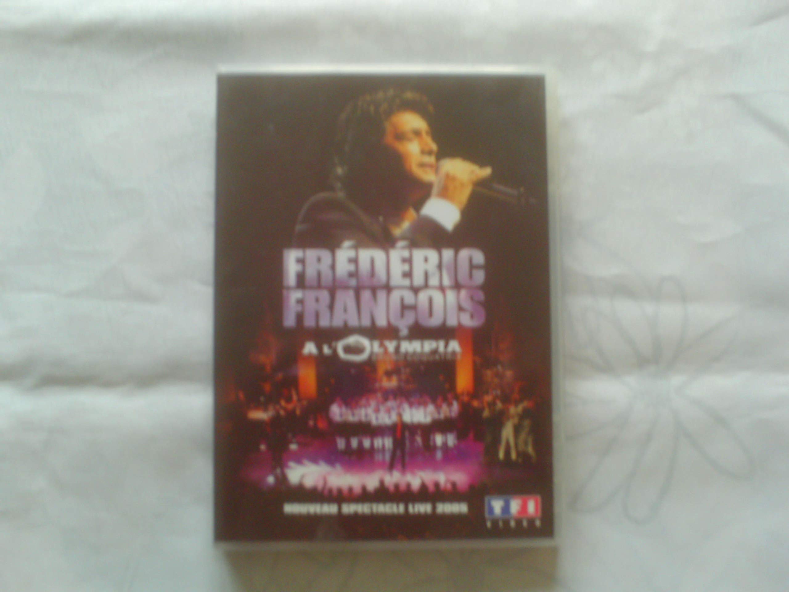 Frédéric François : Et si on parlait d'amour... - Olympia 2005 [FR Import]