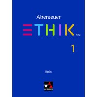 Abenteuer Ethik Berlin 1 - neu