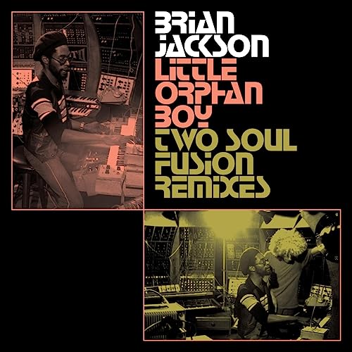 Little Orphan Boy - Two Soul Fusion Remixes [Vinyl Maxi-Single]