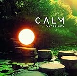 Calm Classical [Vinyl LP]