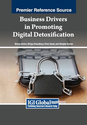 Business Drivers in Promoting Digital Detoxification