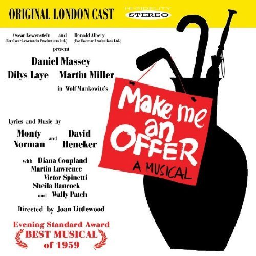 Make Me An Offer (Original London Cast) Cast Recording Edition by Daniel Massey, Dilys Laye, Diana Coupland (2010) Audio CD