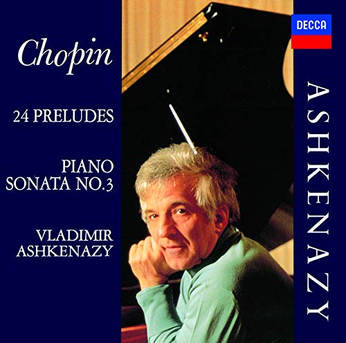 Chopin: Piano Sonata No.3; 24 Preludes. Op.28 (SHM-CD)