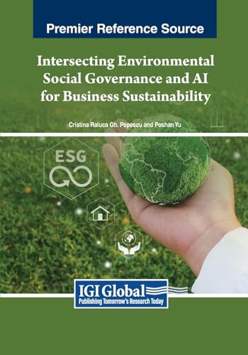 Intersecting Environmental Social Governance and AI for Business Sustainability