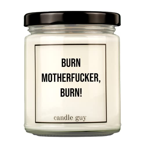 candle guy Duftkerze | Burn motherfucker, burn! | Handgemacht aus 100% Sojawachs | 70 Stunden Brenndauer