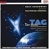 Der Kleine Tag - Musical Hoerspiel