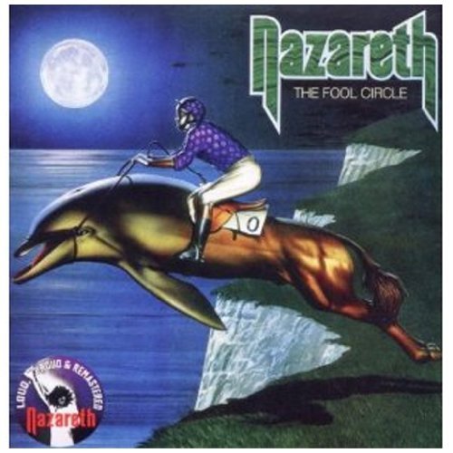 The Fool Circle - Nazareth by Nazareth (2010-08-10)