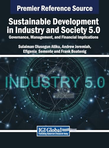 Sustainable Development in Industry and Society 5.0: Governance, Management, and Financial Implications