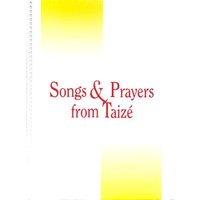 Songs and Prayers from Taize