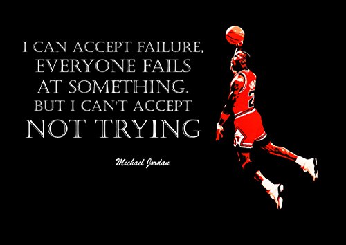 A2 61 x 40,6 cm inspirierendes Motivationszitat Schild Poster Druck Bild (BASKETBALL MICHAEL JORDAN) Sport, Boxen, Radfahren, Leichtathletik, Bodybuilding, Triathlon, Basketball, Fußball, Rugby, Schwimmen, Kampfsport etc.