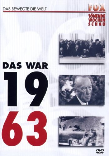 Fox tönende Wochenschau - Das war 1963