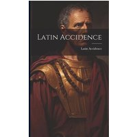 Latin Accidence