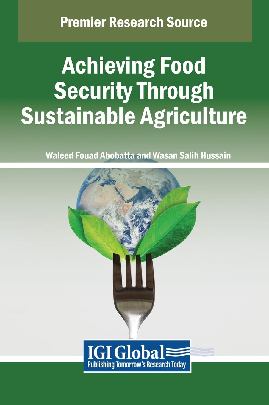 Achieving Food Security Through Sustainable Agriculture