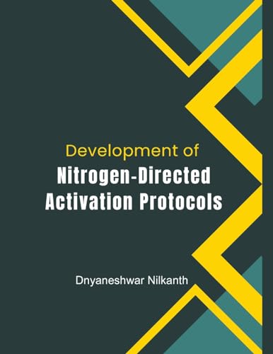 Development of Nitrogen-Directed Activation Protocols