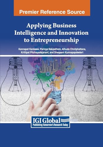 Applying Business Intelligence and Innovation to Entrepreneurship