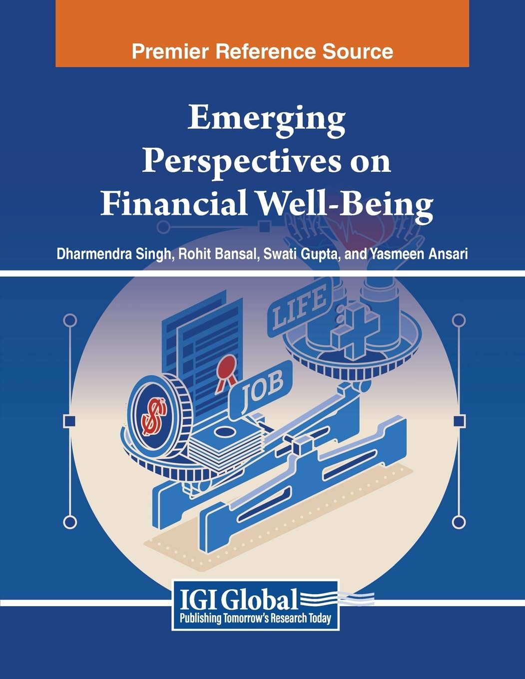 Emerging Perspectives on Financial Well-Being (Advances in Finance, Accounting, and Economics)