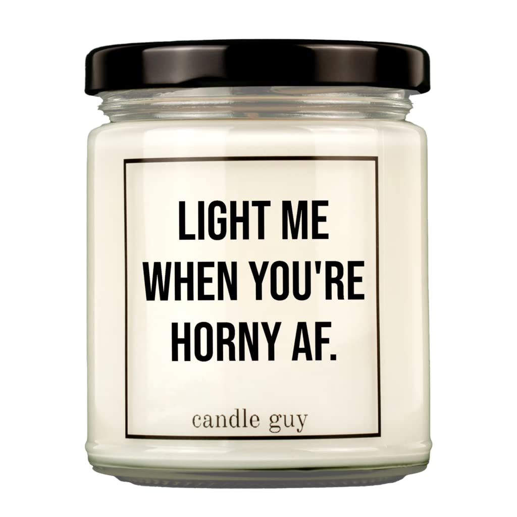 candle guy Duftkerze | Light me when you're horny AF. | Handgemacht aus 100% Sojawachs | 70 Stunden Brenndauer