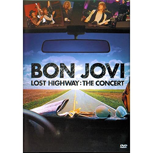 Bon Jovi - Lost Highway: The Concert