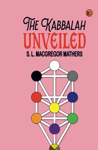 The Kabbalah Unveiled