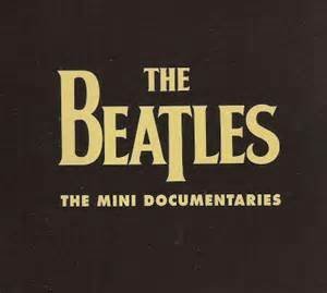 The Beatles: The Mini Documentaries