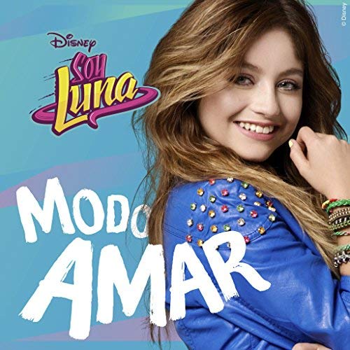 Soy Luna-Modo Amar