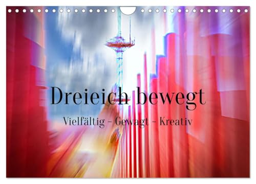 Dreieich bewegt (Wandkalender 2025 DIN A4 quer), CALVENDO Monatskalender
