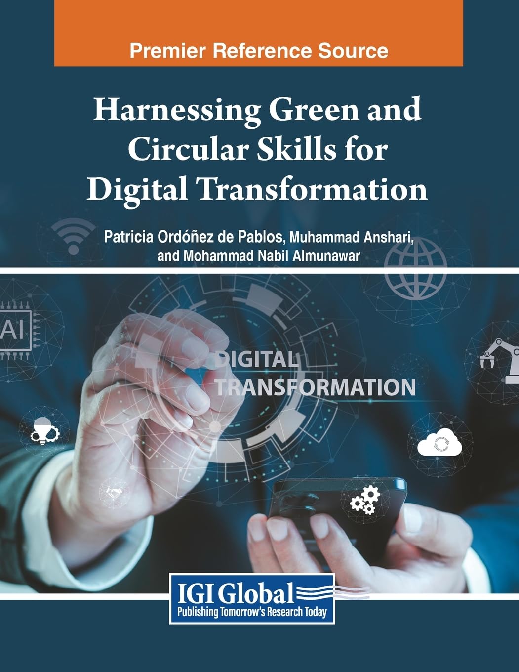 Harnessing Green and Circular Skills for Digital Transformation (Advances in Computer and Electrical Engineering)