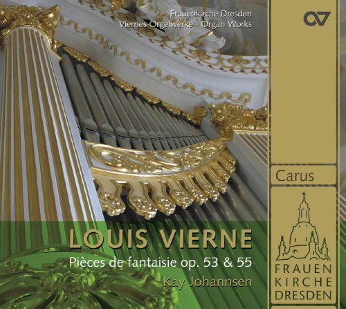 Louis Vierne: 24 Pièces de Fantaisie Vol.2 (op. 53 & op. 55)