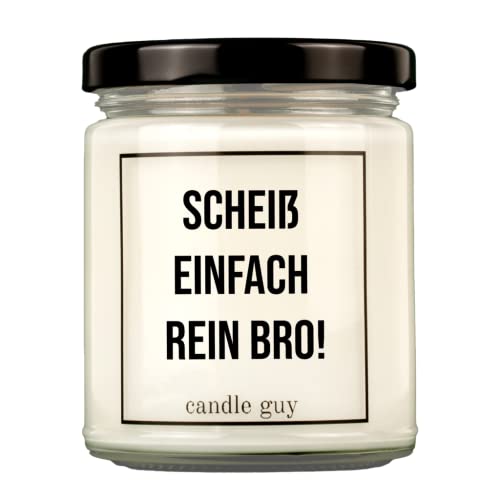 candle guy Duftkerze | Scheiß einfach rein bro! | Handgemacht aus 100% Sojawachs | 70 Stunden Brenndauer