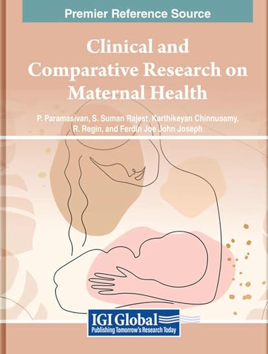 Clinical and Comparative Research on Maternal Health