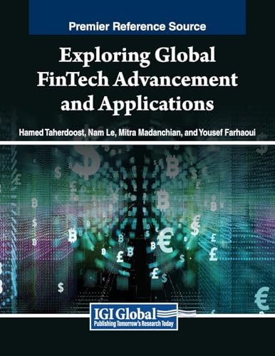 Exploring Global FinTech Advancement and Applications