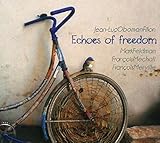 Echoes of Freedom