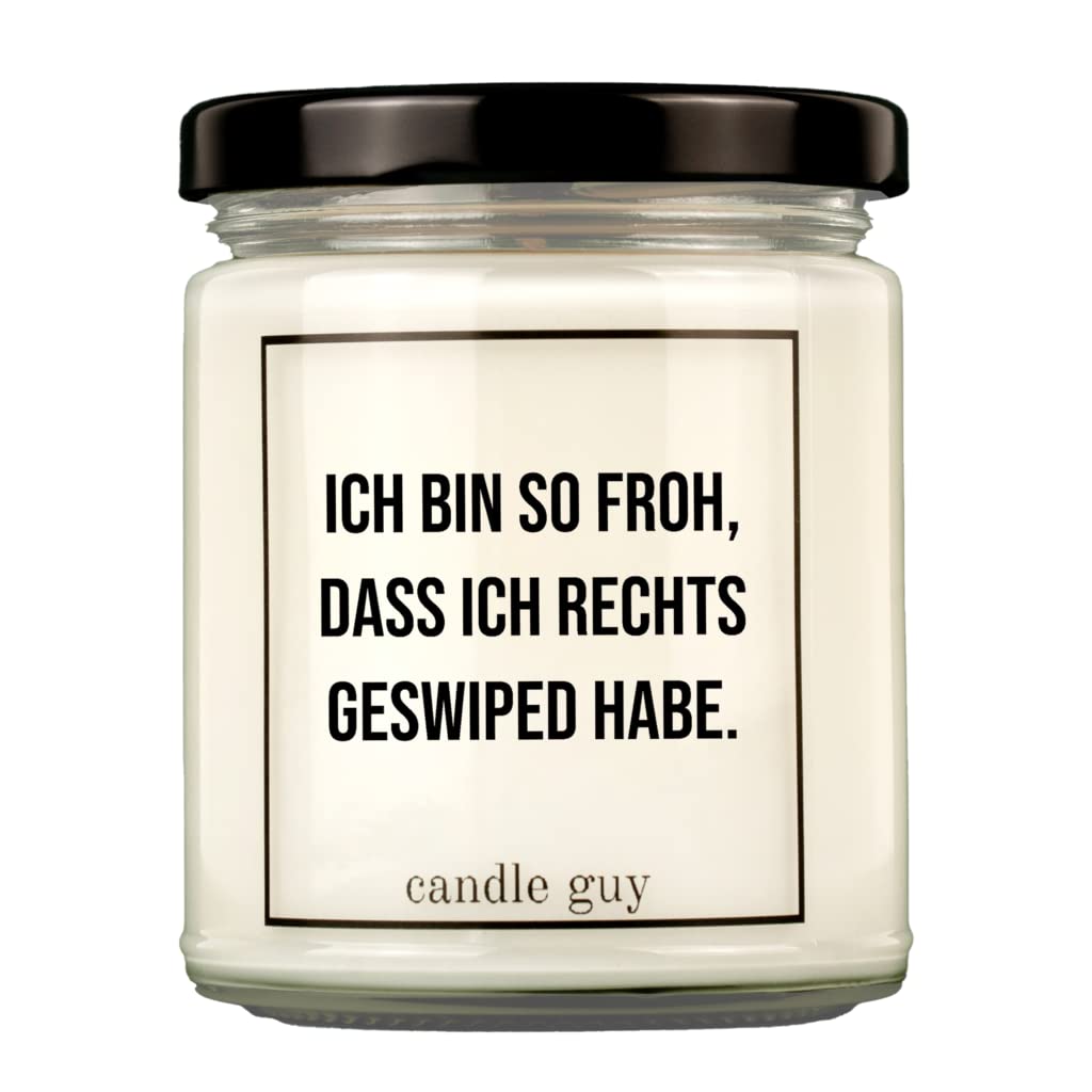 candle guy Duftkerze | Ich bin so froh, dass ich rechts geswiped habe. | Handgemacht aus 100% Sojawachs | 70 Stunden Brenndauer